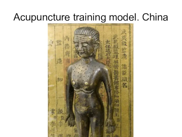 Acupuncture training model. China