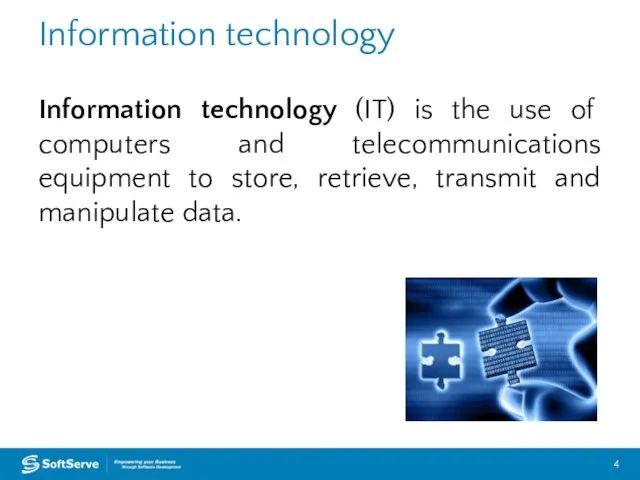 Information technology Information technology (IT) is the use of computers and