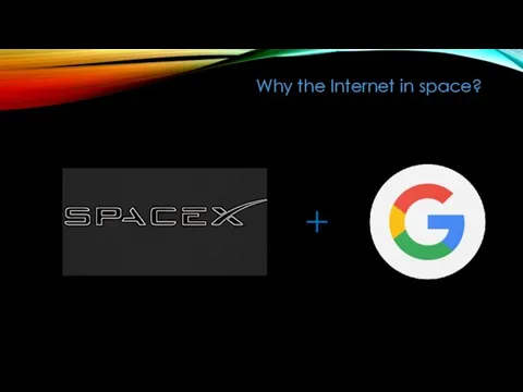 Why the Internet in space?