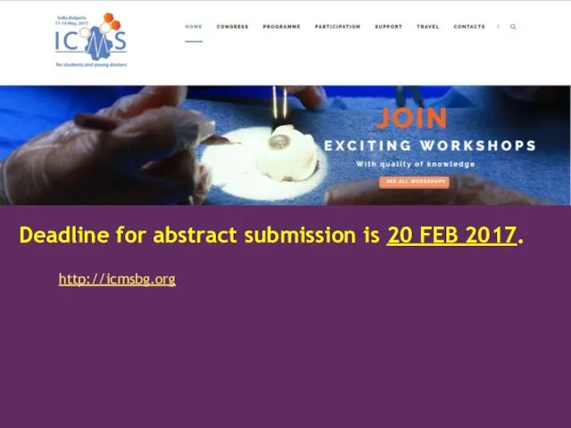 Deadline for abstract submission is 20 FEB 2017. http://icmsbg.org