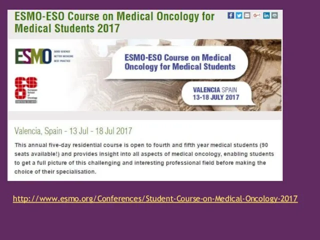 http://www.esmo.org/Conferences/Student-Course-on-Medical-Oncology-2017