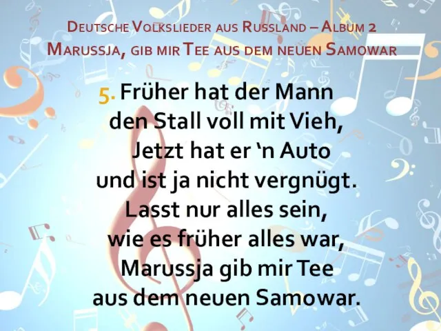 Deutsche Volkslieder aus Russland – Album 2 Marussja, gib mir Tee