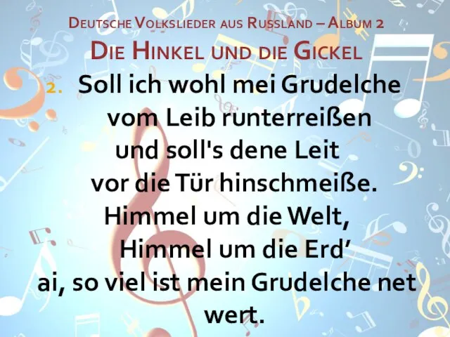 Deutsche Volkslieder aus Russland – Album 2 Die Hinkel und die