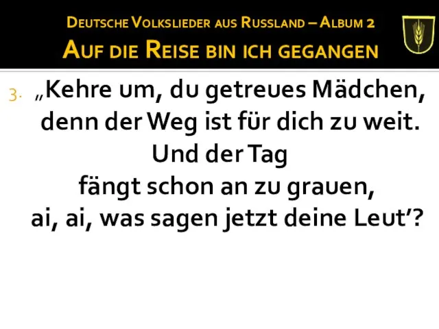 Deutsche Volkslieder aus Russland – Album 2 Auf die Reise bin