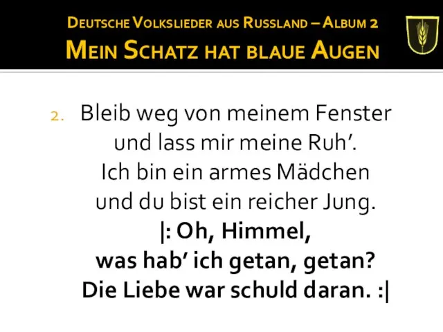 Deutsche Volkslieder aus Russland – Album 2 Mein Schatz hat blaue