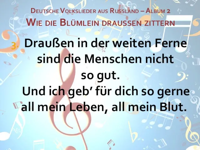 Deutsche Volkslieder aus Russland – Album 2 Wie die Blümlein draußen