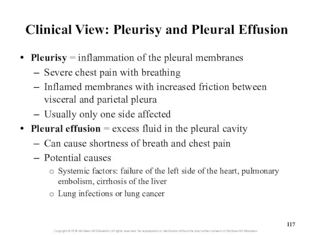 Clinical View: Pleurisy and Pleural Effusion Pleurisy = inflammation of the