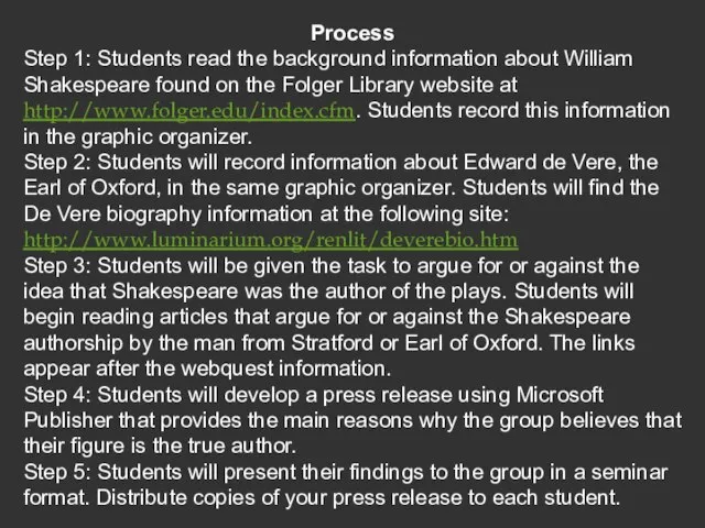 Process Step 1: Students read the background information about William Shakespeare