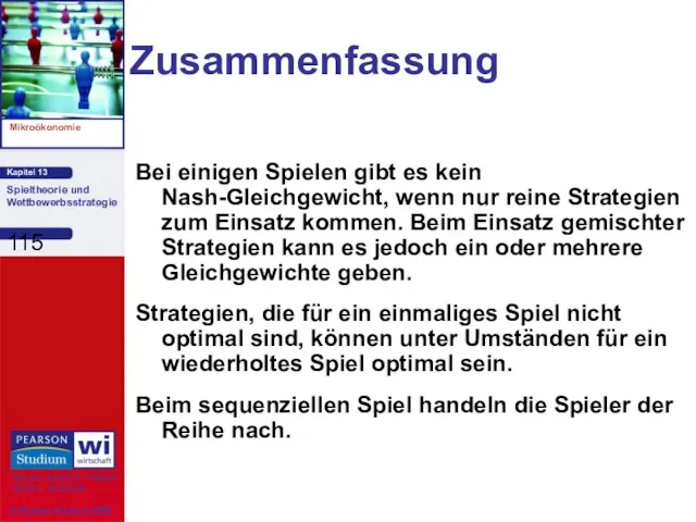 Zusammenfassung Bei einigen Spielen gibt es kein Nash-Gleichgewicht, wenn nur reine