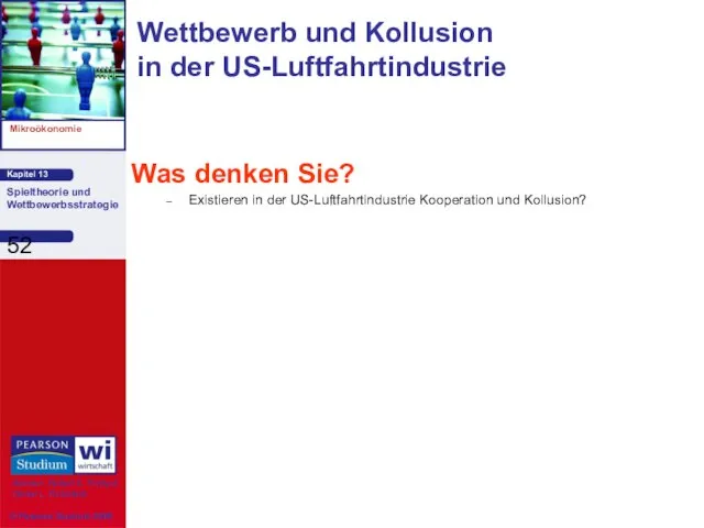 Was denken Sie? Existieren in der US-Luftfahrtindustrie Kooperation und Kollusion? Wettbewerb und Kollusion in der US-Luftfahrtindustrie