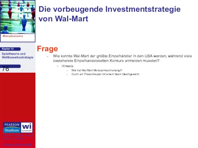 Die vorbeugende Investmentstrategie von Wal-Mart Frage Wie konnte Wal-Mart der größte