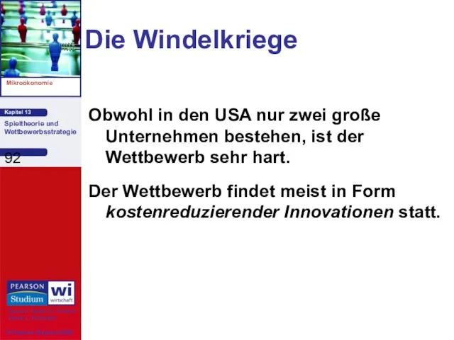 Die Windelkriege Obwohl in den USA nur zwei große Unternehmen bestehen,