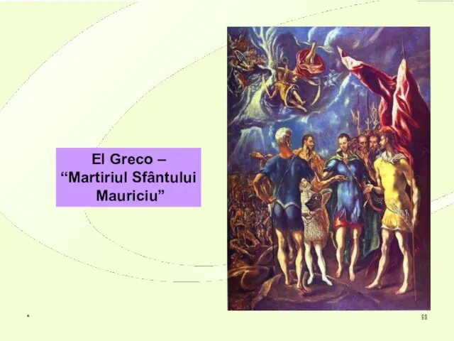 * El Greco – “Martiriul Sfântului Mauriciu”