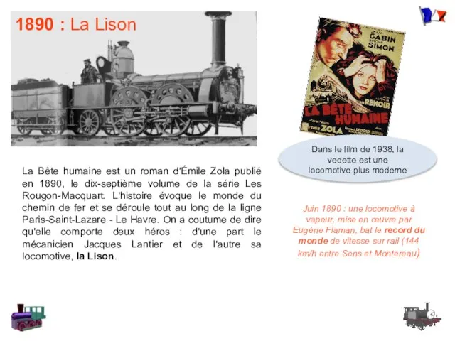 1890 : La Lison La Bête humaine est un roman d'Émile