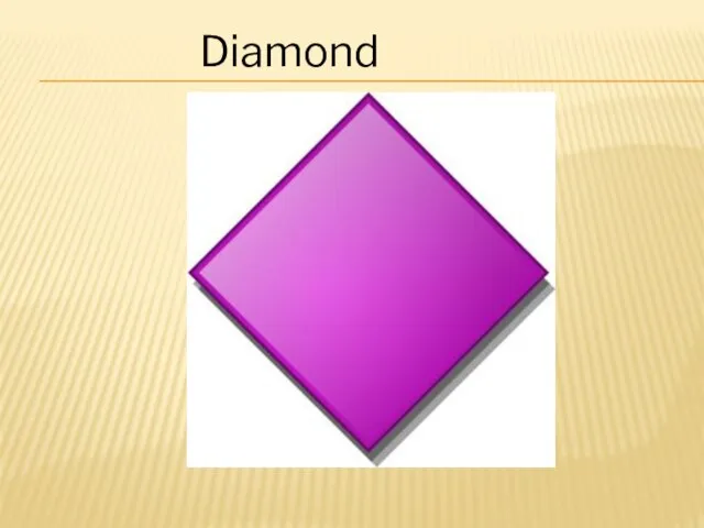 Diamond