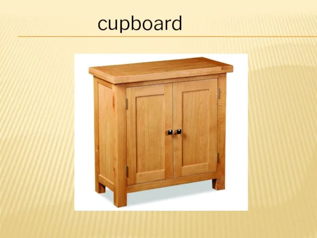 cupboard