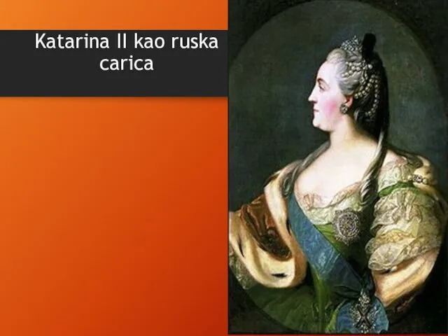 Katarina II kao ruska carica