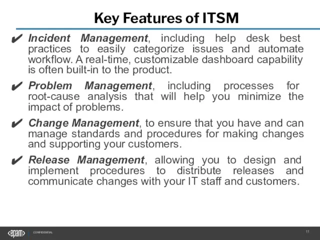 Key Features of ITSM Incident Management, including help desk best practices