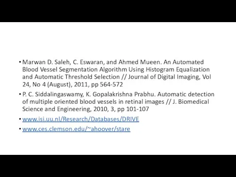 Marwan D. Saleh, C. Eswaran, and Ahmed Mueen. An Automated Blood