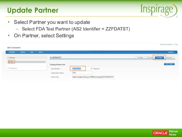 Update Partner Select Partner you want to update Select FDA Test