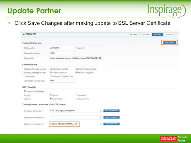 Update Partner Click Save Changes after making update to SSL Server Certificate