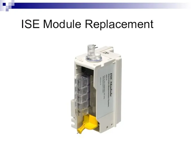 ISE Module Replacement