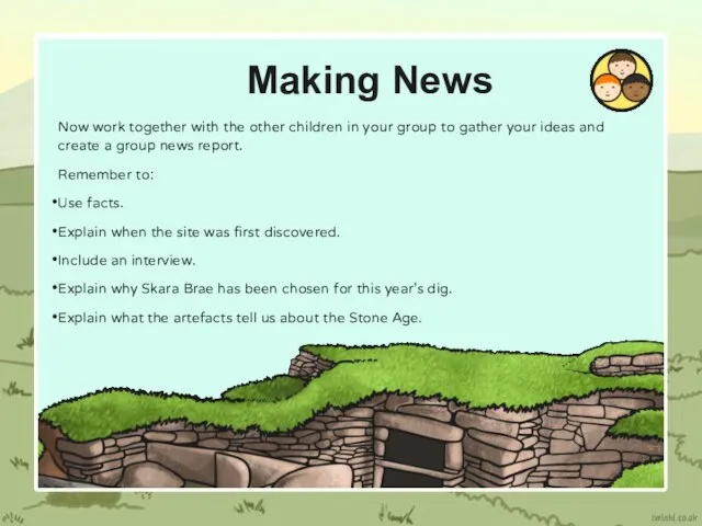 Making News Now work together with the other children in your