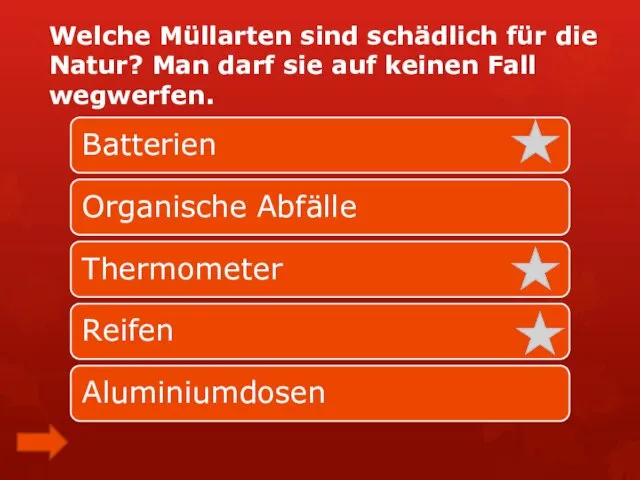 Welche Müllarten sind schädlich für die Natur? Man darf sie auf keinen Fall wegwerfen.