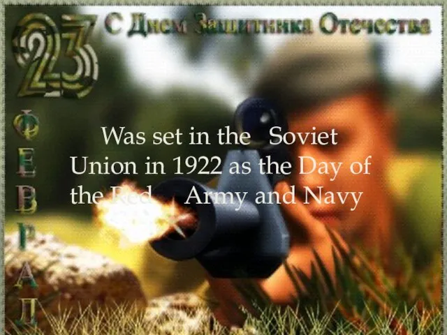 Was set in the Soviet Union in 1922 as the Day