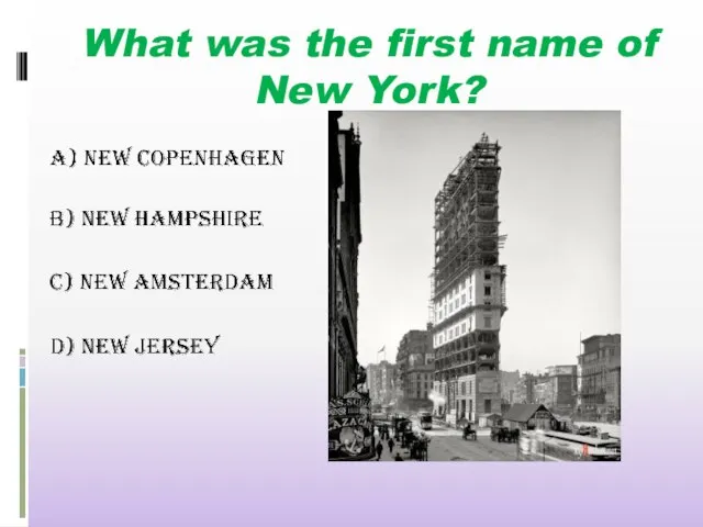 What was the first name of New York?