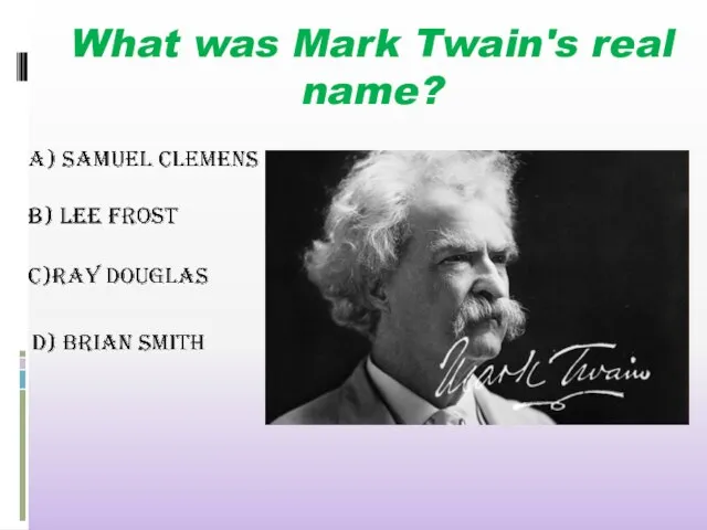 What was Mark Twain's real name?