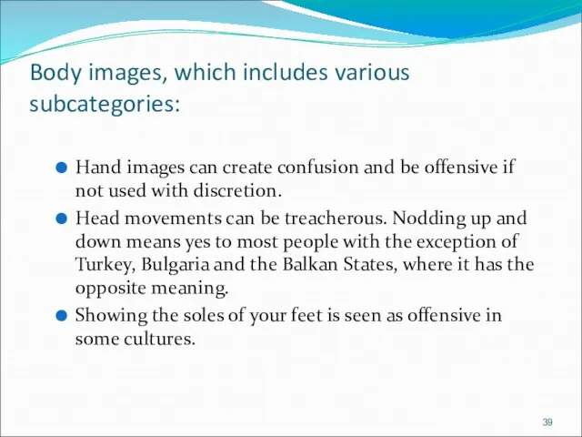 Body images, which includes various subcategories: Hand images can create confusion