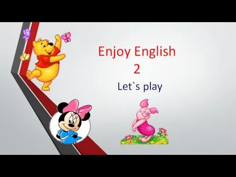 Enjoy English 2 Let`s play