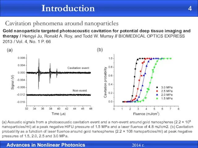 Cavitation phenomena around nanoparticles Gold nanoparticle targeted photoacoustic cavitation for potential