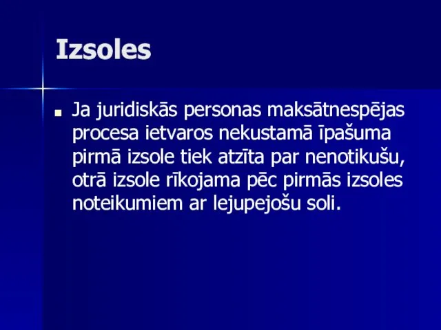 Izsoles Ja juridiskās personas maksātnespējas procesa ietvaros nekustamā īpašuma pirmā izsole