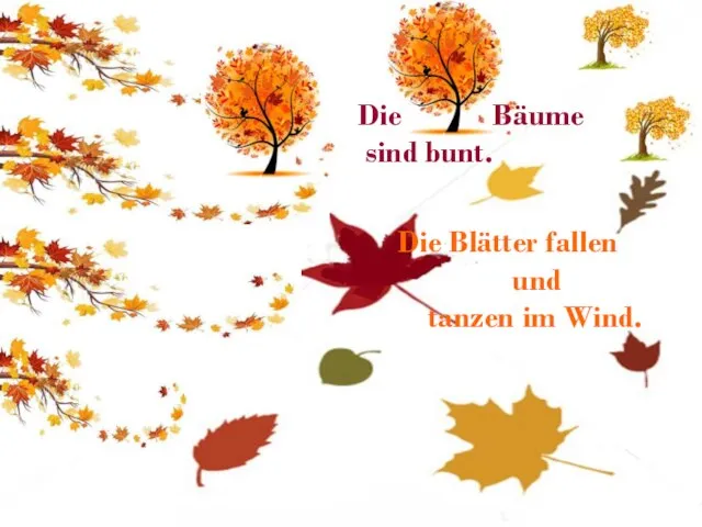 Die Blätter fallen und tanzen im Wind. Die Bäume sind bunt.