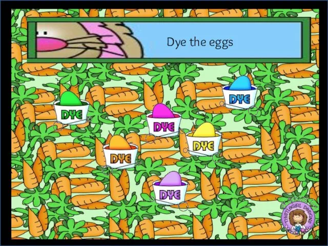 Dye the eggs