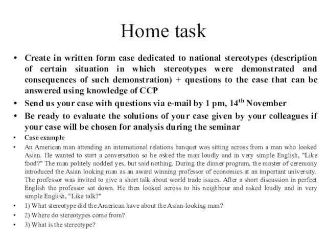 Home task Create in written form case dedicated to national stereotypes