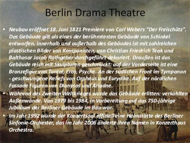 Berlin Drama Theatre Neubau eröffnet 18. Juni 1821 Premiere von Carl