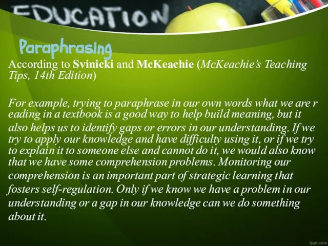 Paraphrasing According to Svinicki and McKeachie (McKeachie’s Teaching Tips, 14th Edition)