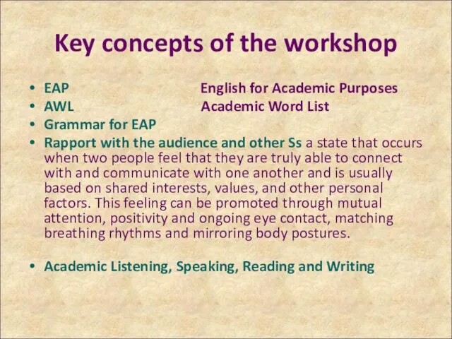 Key concepts of the workshop EAP English for Academic Purposes AWL