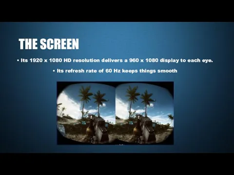 • Its 1920 x 1080 HD resolution delivers a 960 x