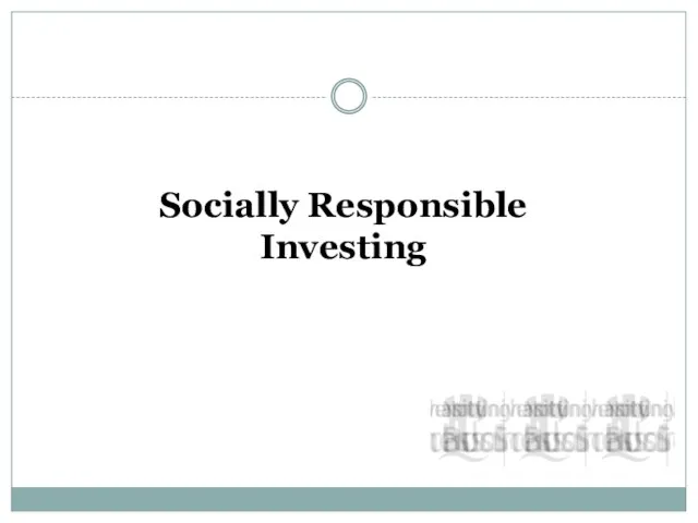 Socially Responsible Investing