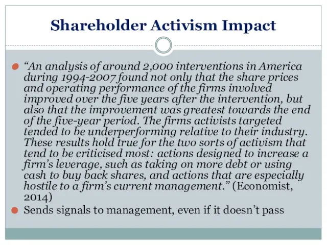 Shareholder Activism Impact “An analysis of around 2,000 interventions in America