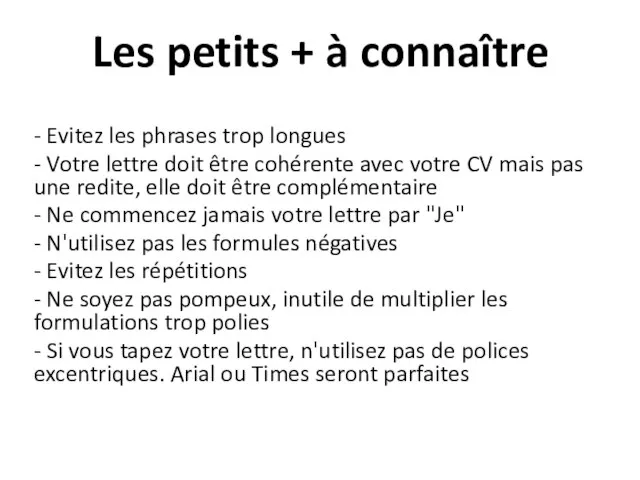 Les petits + à connaître - Evitez les phrases trop longues