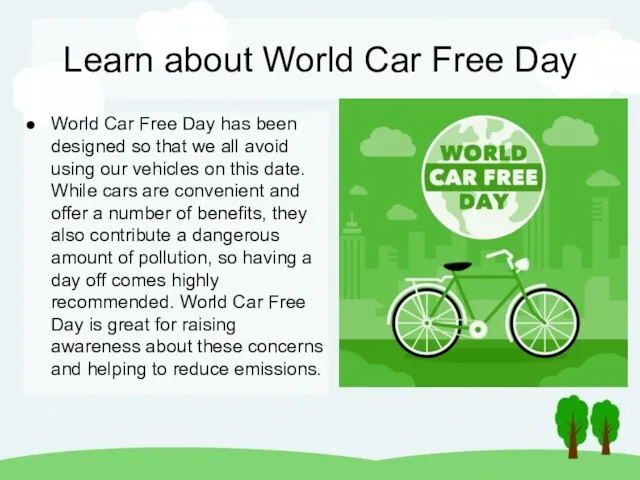 Learn about World Car Free Day World Car Free Day has