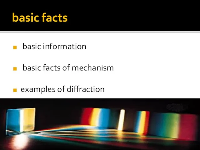 basic facts basic information basic facts of mechanism examples of diffraction