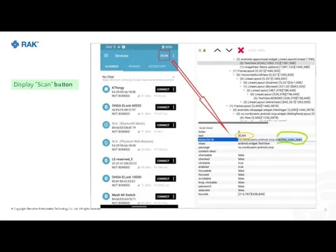 © Copyright Shenzhen RAKwireless Technology Co., Ltd. All rights reserved. Display “Scan” button