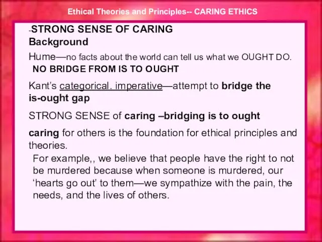 -STRONG SENSE OF CARING Background Hume—no facts about the world can