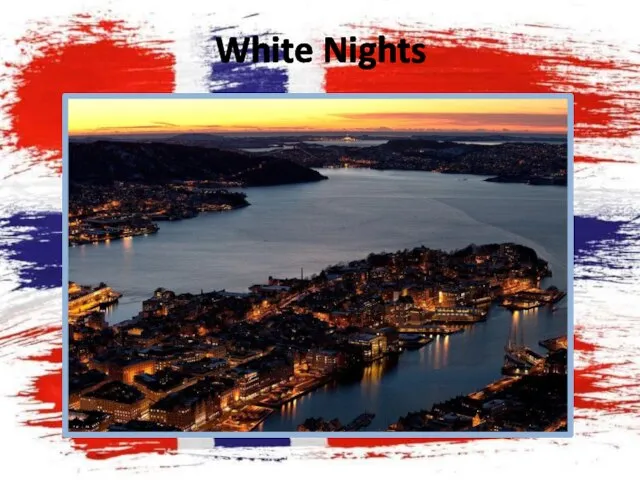 White Nights